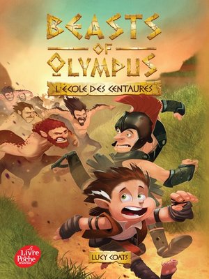 cover image of Beasts of Olympus--Tome 5--L'école des Centaures